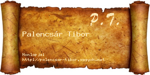 Palencsár Tibor névjegykártya